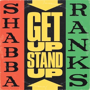 Get Up Stand Up - Shabba Ranks / King Jammy