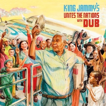 King Jammy's Unites The Nations With Dub - King Jammy